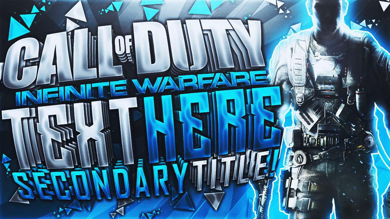 Infinite Warfare - YouTube Thumbnail Template by ...