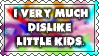 Dislike Little Kids Stamp by SGStamps